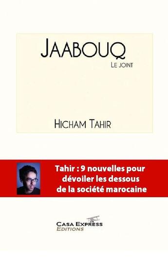 Couverture du livre « Jaabouq ; le joint » de Hicham Tahir aux éditions Casa-express