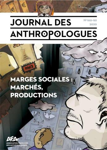 Couverture du livre « Journal des anthropologues, n° 160-161/2020 : Marges sociales : marchés, productions - Le marché des marges sociales » de Wenjing Guo et David Puaud aux éditions Afa