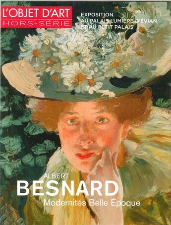 Couverture du livre « L'objet d'art hs n 102 albert besnard juin 2016 » de  aux éditions L'objet D'art