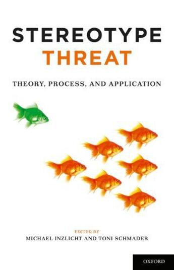 Couverture du livre « Stereotype Threat: Theory, Process, and Application » de Schmader Toni aux éditions Oxford University Press Usa