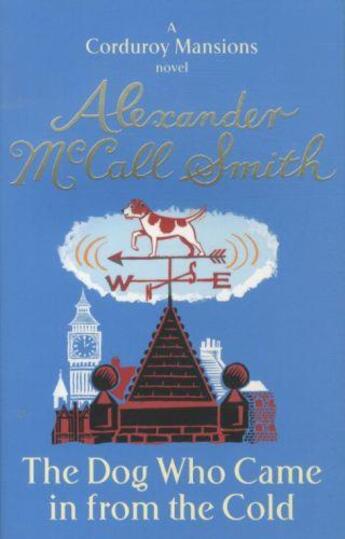 Couverture du livre « The Dog Who Came in From the Cold » de Alexander Mccall Smith aux éditions Abacus