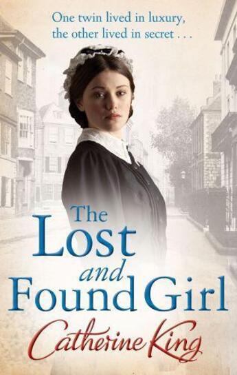 Couverture du livre « The Lost And Found Girl » de King Catherine aux éditions Little Brown Book Group Digital