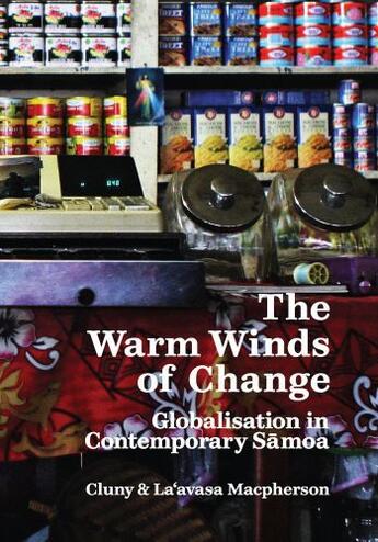 Couverture du livre « The Warm Winds of Change » de Macpherson La'Avasa aux éditions Auckland University Press