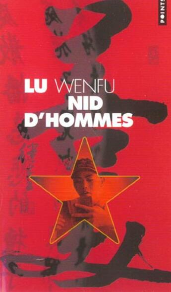 Couverture du livre « Nid d'hommes » de Wenfu Lu aux éditions Points
