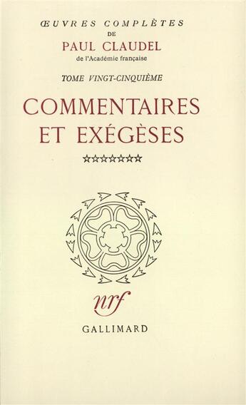 Couverture du livre « Oeuvres complètes t.25 » de Paul Claudel aux éditions Gallimard