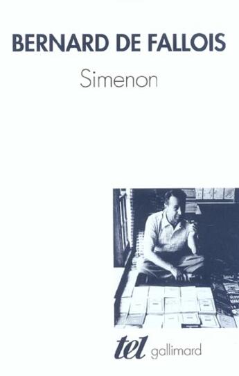 Couverture du livre « Simenon » de Bernard De Fallois aux éditions Gallimard