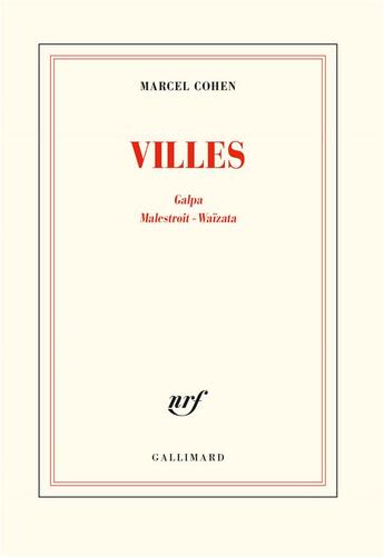 Couverture du livre « Villes » de Marcel Cohen aux éditions Gallimard