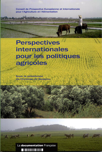 Couverture du livre « Perspectives internationales pour les politiques agricoles » de  aux éditions Documentation Francaise