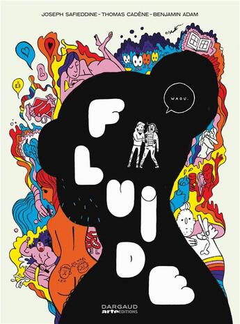 Couverture du livre « Fluide » de Joseph Safieddine et Benjamin Adam et Thomas Cadene aux éditions Dargaud