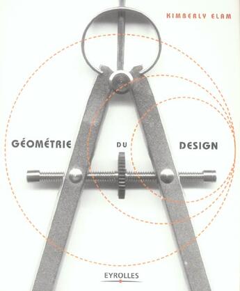 Couverture du livre « Géometrie du design » de Kimberly Elam aux éditions Eyrolles