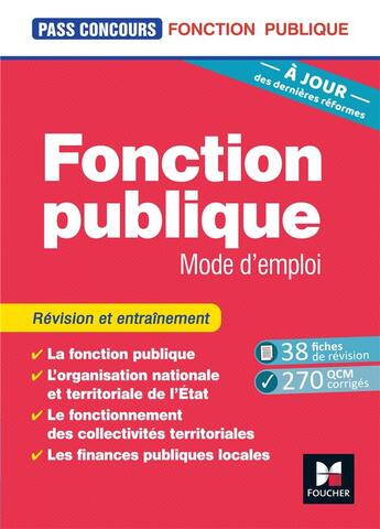 Couverture du livre « Pass'concours ; fonction publique, mode d'emploi ; révision et entraînement (8e édition) » de Dominique Berville et Yolande Ferrandis aux éditions Foucher