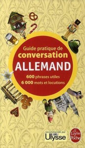 Couverture du livre « Guide pratique de conversation allemand » de Pierre Ravier et Werner Reutner aux éditions Le Livre De Poche