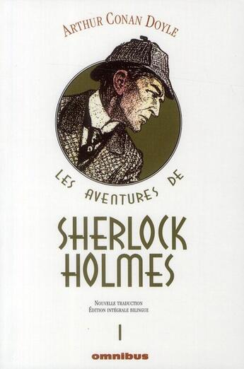 Couverture du livre « Les aventures de Sherlock Holmes Tome 1 » de Arthur Conan Doyle aux éditions Omnibus