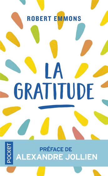 Couverture du livre « La gratitude » de Robert A. Emmons aux éditions Pocket