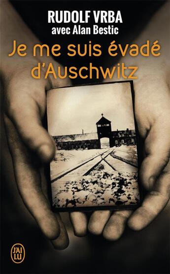 Couverture du livre « Je me suis evade d'auschwitz » de Vrba Rudolf aux éditions J'ai Lu