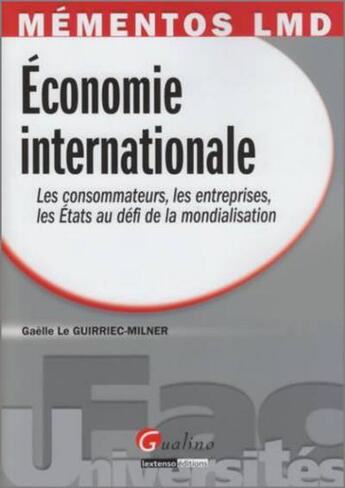 Couverture du livre « Économie internationale » de Le Guirriec-Milner aux éditions Gualino