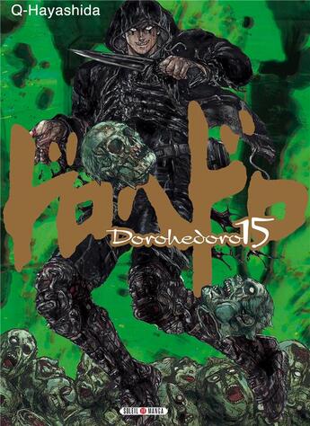 Couverture du livre « Dorohedoro Tome 15 » de Q Hayashida aux éditions Soleil