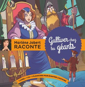 Couverture du livre « Gulliver chez les geants » de Marlène Jobert aux éditions Glenat Jeunesse