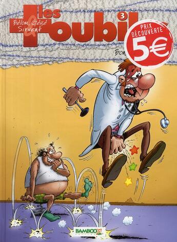 Couverture du livre « Les toubibs T.3 ; bon réflexes ! » de Alain Sirvent et Belom et Gege aux éditions Bamboo