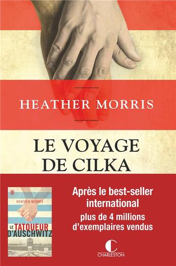 Couverture du livre « Le voyage de Cilka » de Heather Morris aux éditions Charleston