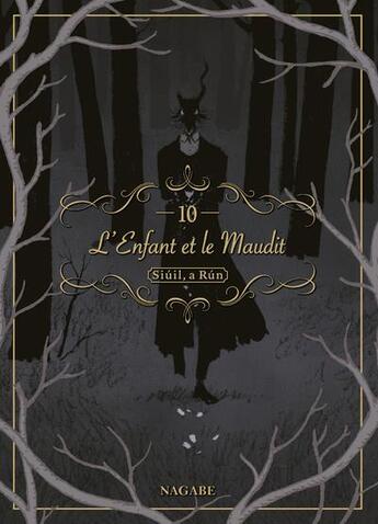 Couverture du livre « L'enfant et le maudit Tome 10 » de Nagabe aux éditions Komikku