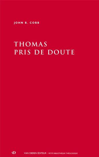 Couverture du livre « Thomas pris de doute » de John B. Cobb aux éditions Van Dieren