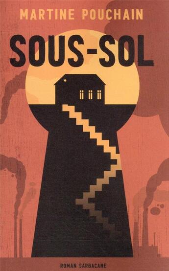 Couverture du livre « Sous-sol » de Martine Pouchain aux éditions Sarbacane