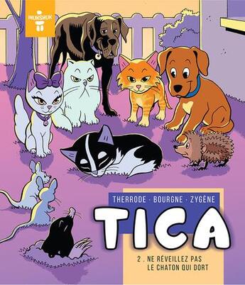 Couverture du livre « Tica t.2 : ne réveillez pas le chaton qui dort » de Marc Bourgne et Helene Therrode aux éditions Inukshuk