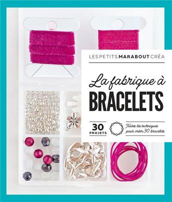 Couverture du livre « Atelier bracelets » de  aux éditions Marabout