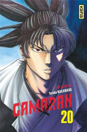 Couverture du livre « Gamaran Tome 20 » de Yosuke Nakamaru aux éditions Kana