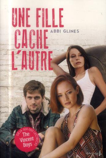 Couverture du livre « Une fille cache l'autre » de Abbi Glines aux éditions La Martiniere Jeunesse