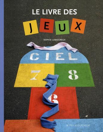 Couverture du livre « Le livre des jeux » de Lamoureux/Enault aux éditions Actes Sud