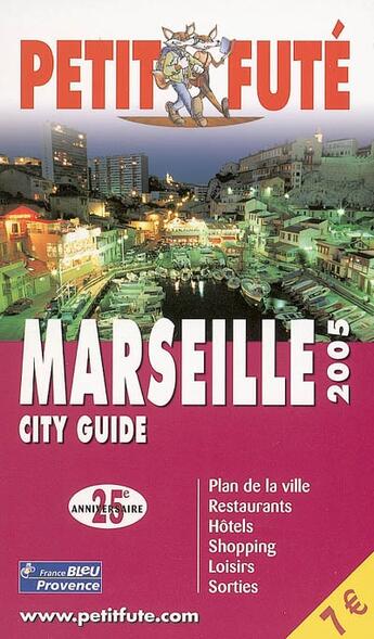 Couverture du livre « MARSEILLE » de Collectif Petit Fute aux éditions Le Petit Fute