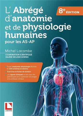 Couverture du livre « L'abrégé d'anatomie et de physiologie humaines (8e édition) » de Michel Lacombe et Valerie Wojciechowski aux éditions Lamarre