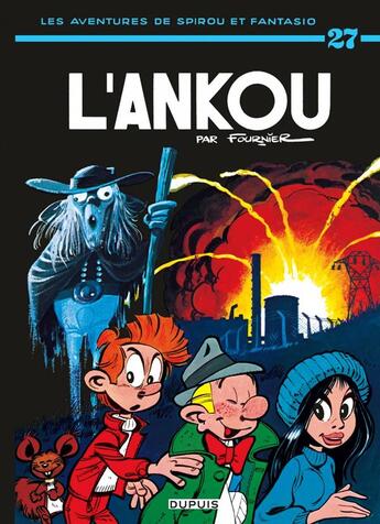 Couverture du livre « Spirou et Fantasio Tome 27 : l'Ankou » de Jean-Claude Fournier aux éditions Dupuis