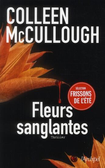 Couverture du livre « Fleurs sanglantes » de Colleen Mccullough aux éditions Archipel