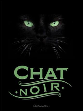 Couverture du livre « Chat noir » de Nathalie Semenuik aux éditions Rustica