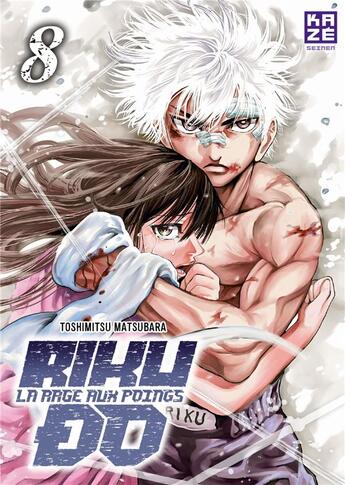 Couverture du livre « Riku-Do ; la rage aux poings t.8 » de Toshimitsu Matsubara aux éditions Crunchyroll