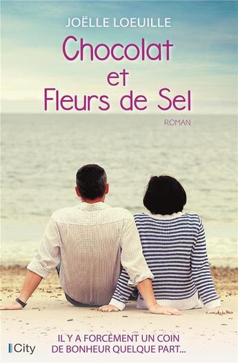 Couverture du livre « Chocolat et fleurs de sel » de Joelle Loeuille aux éditions City