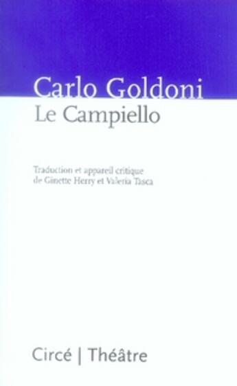 Couverture du livre « Le campiello » de Carlo Goldoni aux éditions Circe