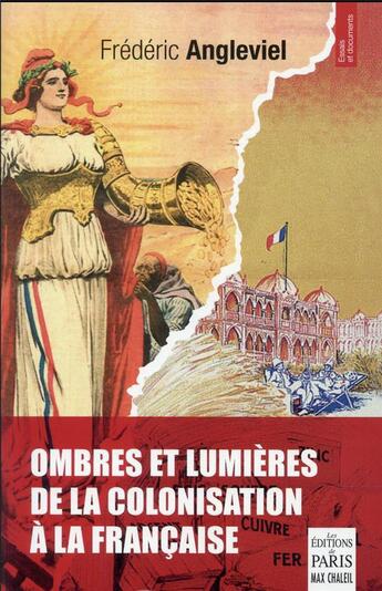 Couverture du livre « Ombres et lumières de la colonisation à la française » de Frédéric Angleviel aux éditions Paris