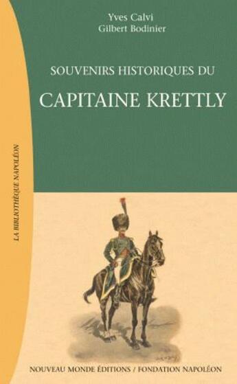 Couverture du livre « Souvenirs historiques du Capitaine Krettly » de Krettly Elie aux éditions Nouveau Monde