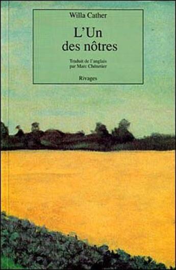 Couverture du livre « L'un des nôtres » de Cather-W aux éditions Rivages