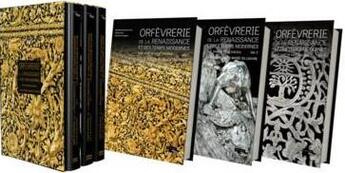 Couverture du livre « Orfèvrerie française et européenne de la Renaissance et des temps modernes : XVI, XVII et XVIII siècles » de Philippe Palasi et Michele Bimbenet-Privat et Florian Doux et Catherine Gougeon aux éditions Faton