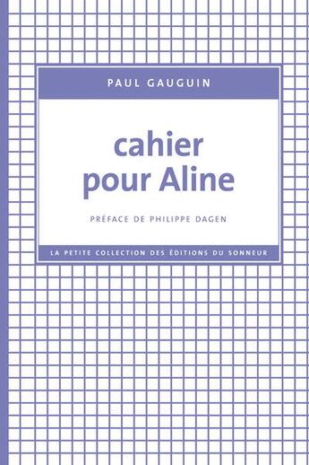 Couverture du livre « Cahier pour Aline » de Paul Gauguin aux éditions Editions Du Sonneur