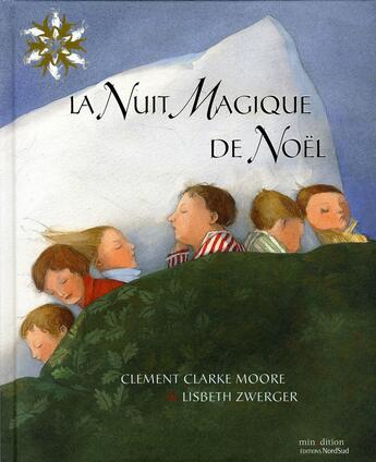 Couverture du livre « La nuit magique de noël » de Lisbeth Zwerger aux éditions Nord-sud