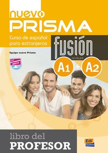 Couverture du livre « Nuevo prisma : fusion A1 + A2 ; libro del profesor » de Equipo Nuevo Prisma aux éditions Edinumen