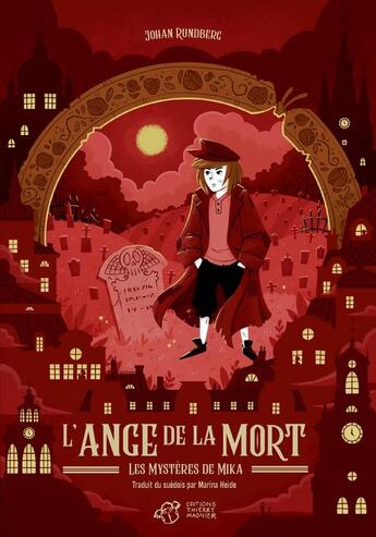 Couverture du livre « L'ange de la mort » de Johan Rundberg et Fredrik Eden aux éditions Thierry Magnier