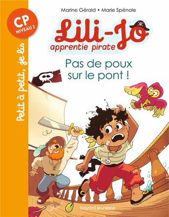 Couverture du livre « Lili-Jo, apprentie pirate Tome 3 : pas de poux sur le pont ! » de Marine Gerald et Marie Spenale aux éditions Bayard Jeunesse