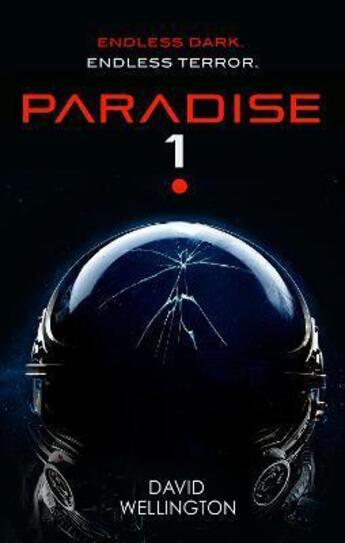 Couverture du livre « Paradise t.1 » de David Wellington aux éditions Orbit